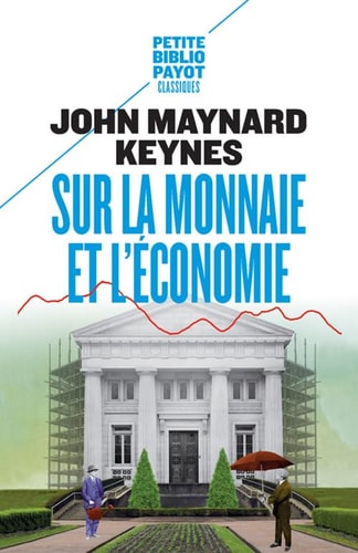 SUR LA MONNAIE ET LECONOMIE, de John Maynard Keynes | portada del libro