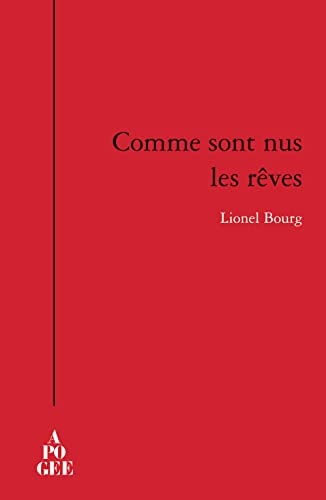 COMME SONT NUS LES REVES, de Lionel Bourg | portada del libro