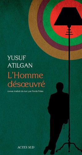 LHOMME DESOEUVRE, de Yusuf Atilgan | portada del libro