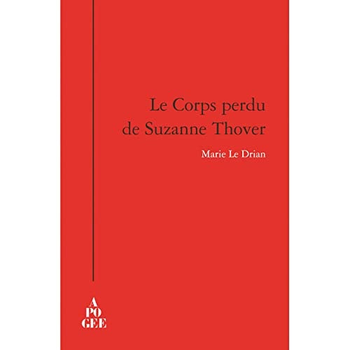 LE CORPS PERDU DE SUZANNE THOVER, de Marie Le Drian | portada del libro