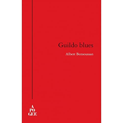 GUILDO BLUES, de Albert Bensoussan | portada del libro