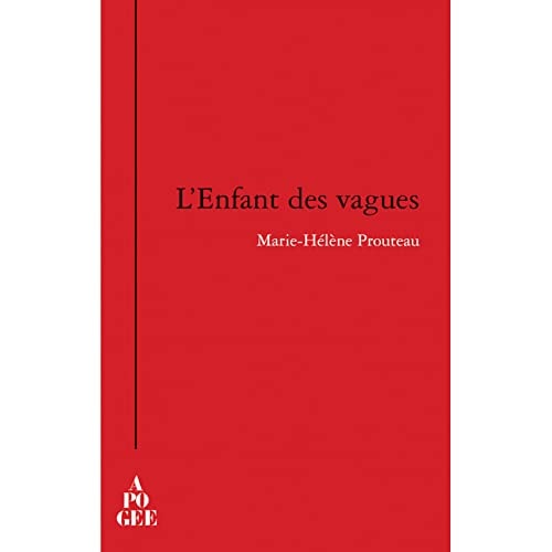 L'ENFANT DES VAGUES, de Marie-Hélène Prouteau | portada del libro