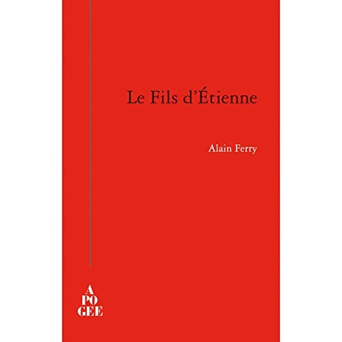 LE FILS D'ETIENNE, de Alain Ferry | portada del libro