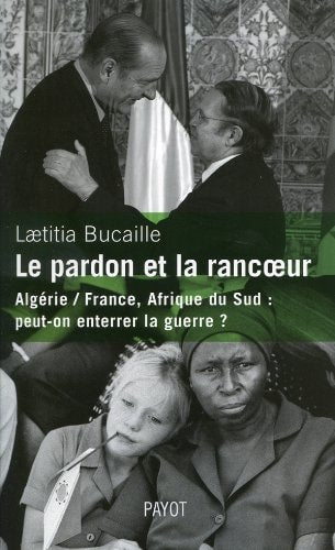 LE PARDON ET LA RANCOEUR, de Bucaille | portada del libro