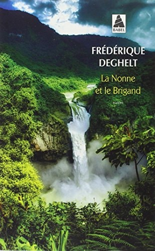 LA NONNE ET LE BRIGAND, de Frédérique Deghelt | portada del libro