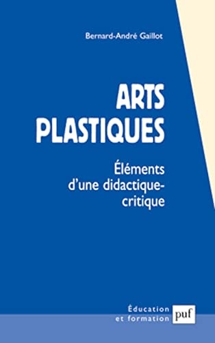 RTS PLASTIQUES, de Bernard André Gaillot | portada del libro