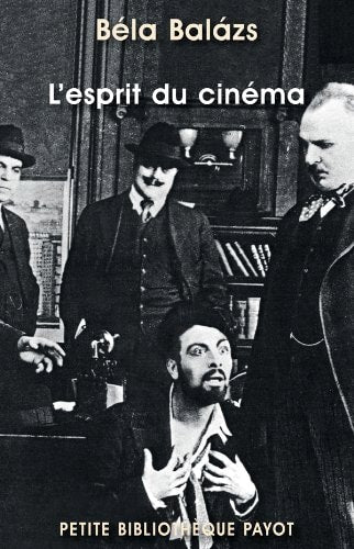 LESPRIT DU CINEMA, de Béla Balázs | portada del libro