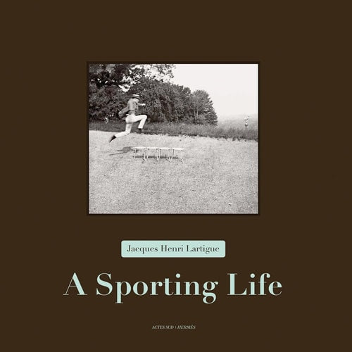 A SPORTING LIFE, de Jacques-Henri Lartigue | portada del libro