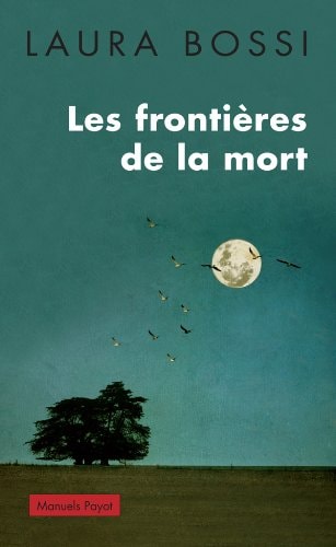 LES FRONTIERES DE LA MORT, de Laura Bossi | portada del libro