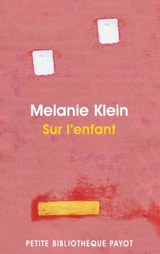 SUR LENFANT, de Melanie Klein | portada del libro