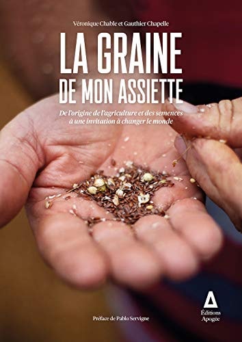 LA GRAINE DE MON ASSIETTE, de Véronique Chable | portada del libro