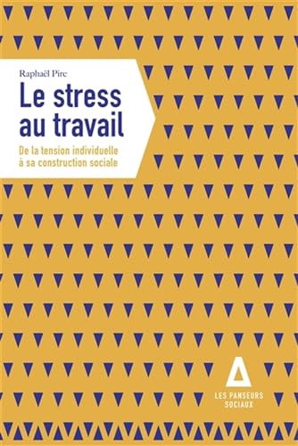 LE STRESS AU TRAVAIL, de Raphaël Pirc | portada del libro