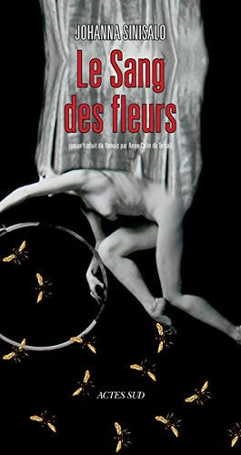 LE SANG DES FLEURS, de Johanna Sinisalo | portada del libro