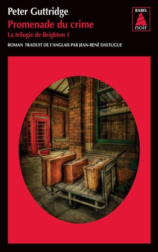 PROMENADE DU CRIME, de Peter Guttridge | portada del libro