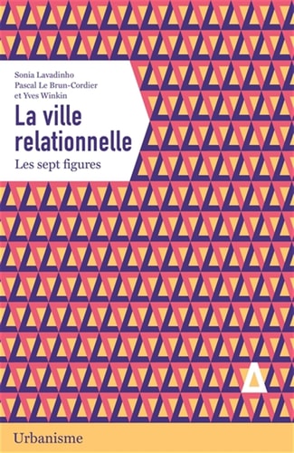 A VILLE RELATIONNELLE, de Sonia Lavadinho | portada del libro