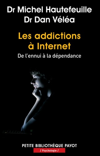 LES ADDICTIONS A INTERNET, de Michel Hautefeuille | portada del libro