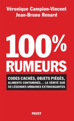 100% RUMEURS, de Véronique Campion-Vincent | portada del libro