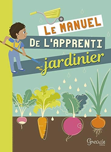 LE MANUEL DE L'APPRENTI JARDINIER, de Muriel Pailler | portada del libro