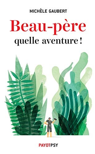 BEAU PERE QUELLE AVENTURE, de Michèle Gaubert | portada del libro
