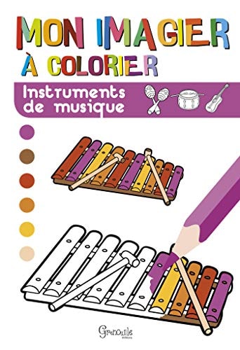 INSTRUMENTS DE MUSIQUE, de Grenouille éditions | portada del libro