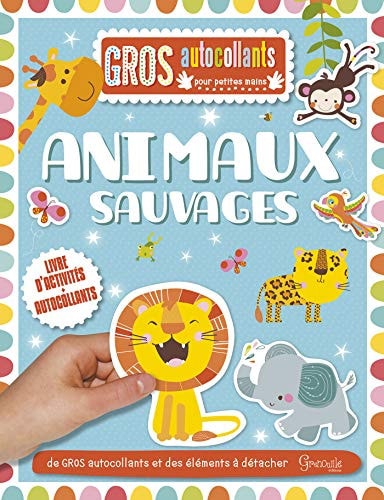 ANIMAUX SAUVAGES, de COLLECTIF | portada del libro