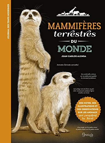 MAMMIFERES TERRESTRES DU MONDE, de Juan Carlos Alonso | portada del libro