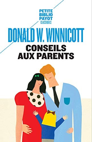CONSEILS AUX PARENTS, de Donald Woods Winnicott | portada del libro