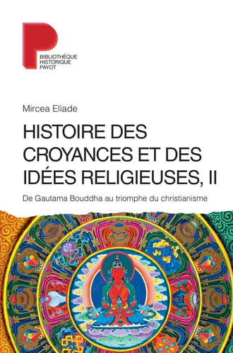 HISTOIRE DES CROYANCES ET DES IDEES RELIGIEUSES / 2, de Mircea Eliade | portada del libro