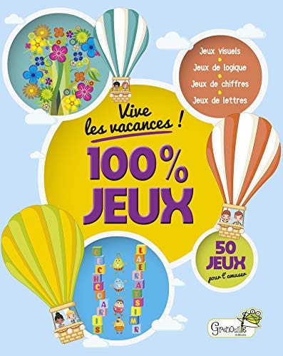 VIVE LES VACANCES 100 % JEUX, de COLLECTIF | portada del libro