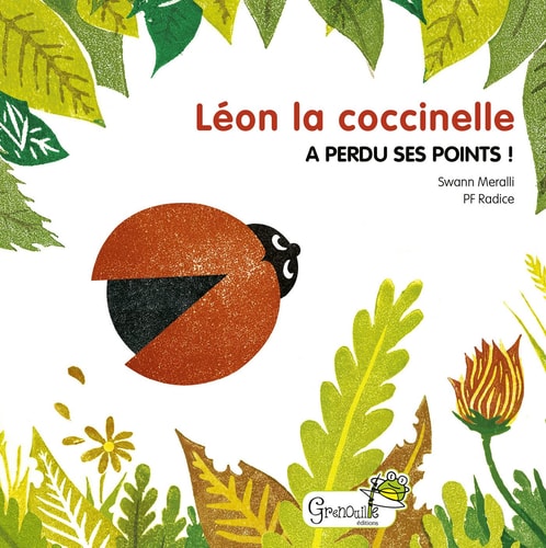 LEON LA COCCINELLE A PERDU SES POINTS, de Swann Meralli | portada del libro