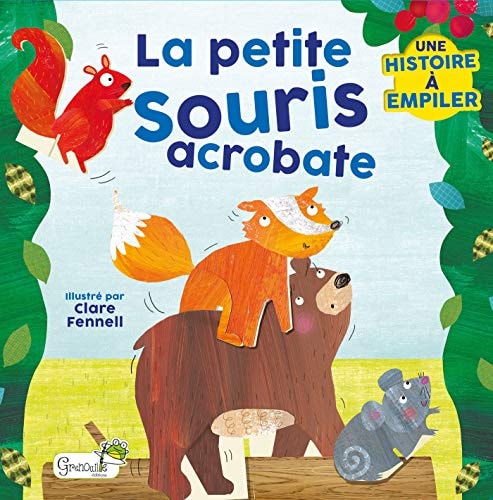 PETITE SOURIS ACROBATE LA, de Fennell clare | portada del libro