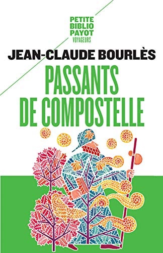 PASSANTS DE COMPOSTELLE, de Jean-Claude Bourlès | portada del libro