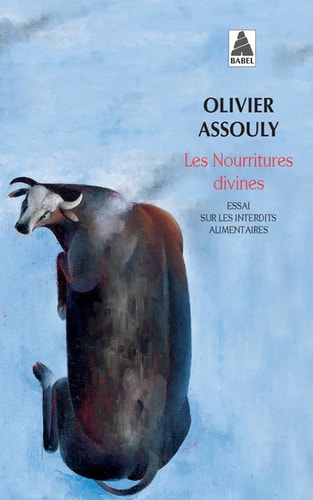 LES NOURRITURES DIVINES, de Olivier Assouly | portada del libro