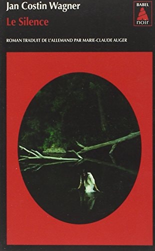 LE SILENCE, de Jan Costin Wagner | portada del libro