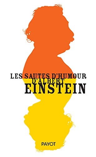 LES SAUTES DHUMOUR DALBERT EINSTEIN, de Albert Einstein | portada del libro