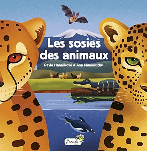 LES SOSIES DES ANIMAUX, de Pavla Hanáčková | portada del libro