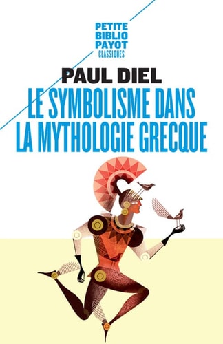 LE SYMBOLISME DANS LA MYTHOLOGIE GRECQUE, de Paul Diel | portada del libro