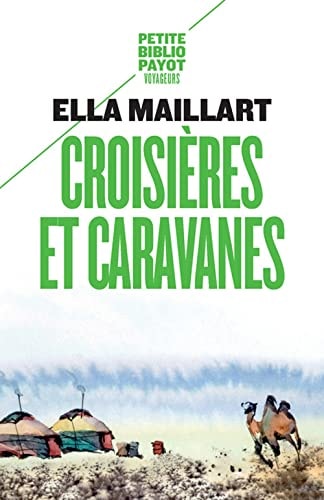 CROISIERES ET CARAVANES, de Ella Maillart | portada del libro