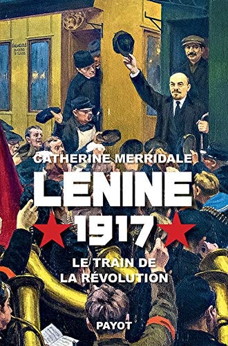 LENINE 1917, de Catherine Merridale | portada del libro