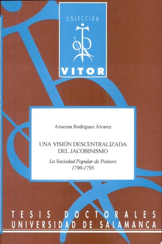 Una visión descentralizada del jacobinismo, de Rodríguez Álvarez | portada del libro
