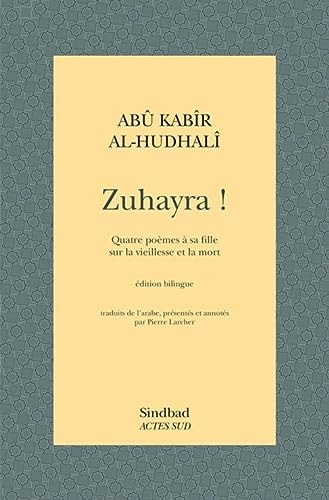 ZUHAYRA !, de Abū Kabīr al-Hud̲alī | portada del libro
