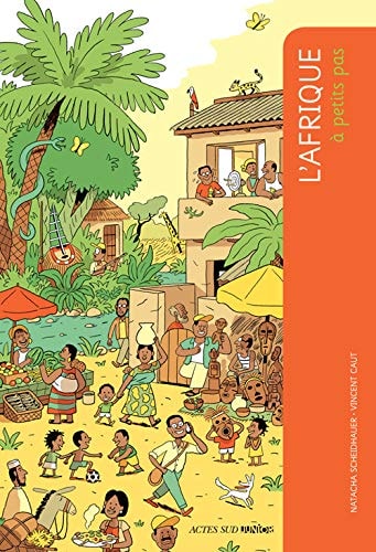 L'AFRIQUE A PETITS PAS, de Natacha Scheidhauer | portada del libro