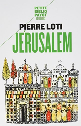 JERUSALEM, de Pierre Loti | portada del libro
