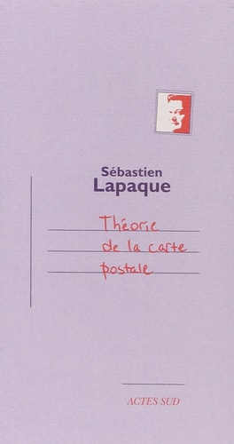 THEORIE DE LA CARTE POSTALE, de Sébastien Lapaque | portada del libro