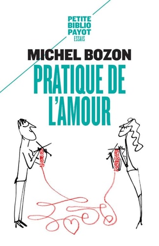 PRATIQUE DE LAMOUR, de Michel Bozon | portada del libro
