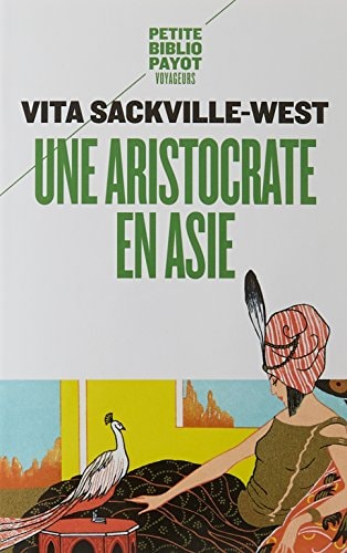 UNE ARISTOCRATE EN ASIE, de Victoria Sackville-West | portada del libro