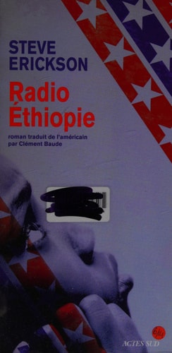 RADIO ETHIOPIE, de Steve Erickson | portada del libro