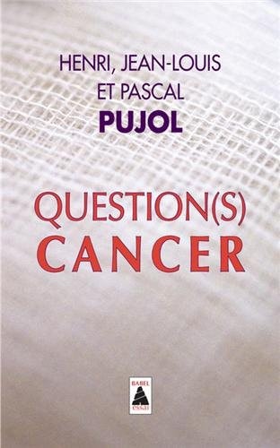 QUESTION(S) CANCER, de Henri Pujol | portada del libro