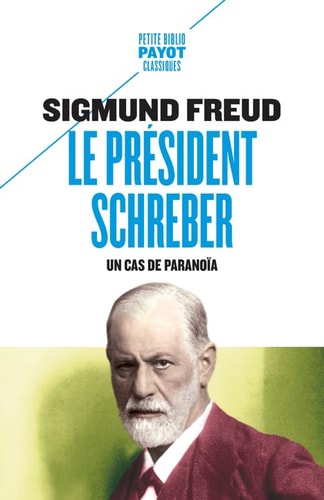 LE PRESIDENT SCHREBER, de Sigmund Freud | portada del libro