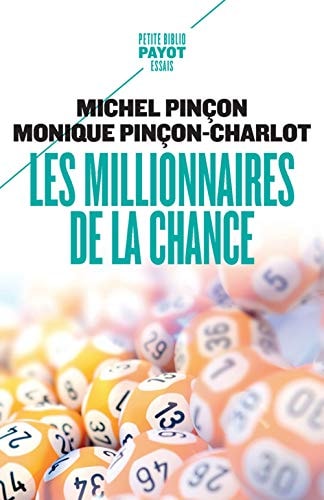 LES MILLIONNAIRES DE LA CHANCE, de Michel Pinçon | portada del libro